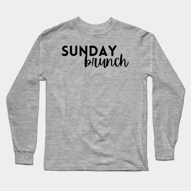 Sunday Brunch Long Sleeve T-Shirt by Mrs. Honey's Hive